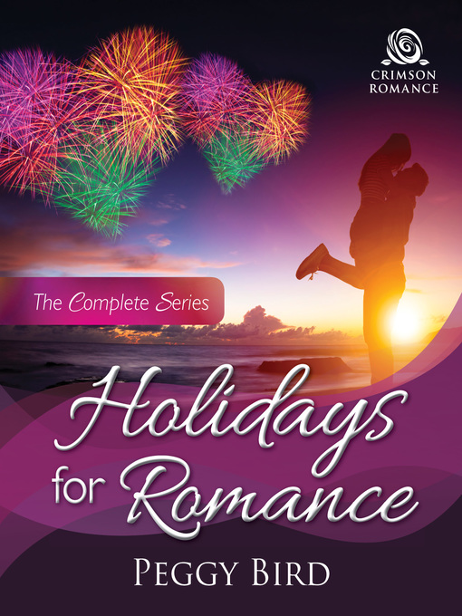Title details for Holidays for Romance by Peggy Bird - Available